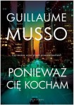 Book "Ponieważ Cię Kocham" Guillaume Musso (Polish Version)